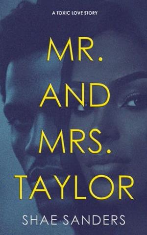 Mr. and Mrs. Taylor (The Taylors #2)