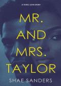 Mr. and Mrs. Taylor (The Taylors #2)