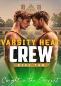 Caught in the Current (Varsity Heat Crew #2)