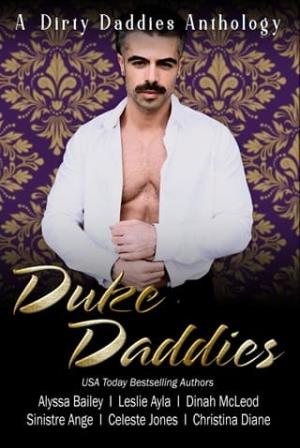 Duke Daddies (Dirty Daddies Anthologies #11)