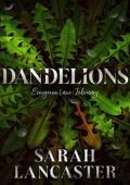 Dandelions: February (Evergreen Lane #2)