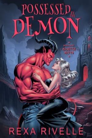 Possessed By the Demon (Mystic Ridge Monster Mates #3)