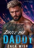 Drill Me Daddy (The Construction Boys #4)
