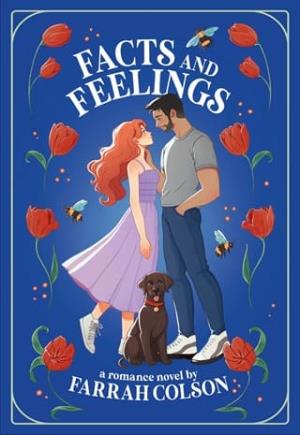 Facts and Feelings (Love and Longing #1)