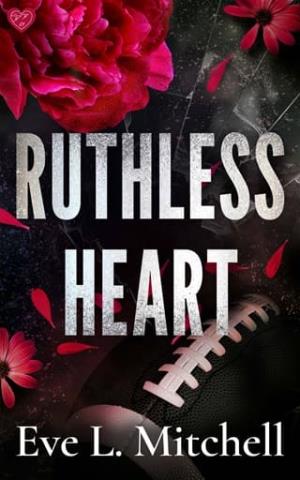 Ruthless Heart (Ruthless Devils #1)