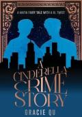 A Cinderella Crime Story