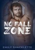 No Fall Zone