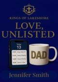 Love, Unlisted (Kings of Lakeshore #1)