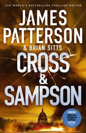 Cross and Sampson (Alex Cross #35)