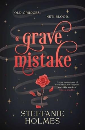 A Grave Mistake (The Nevermore Murder Club and Smutty Book Coven #2)