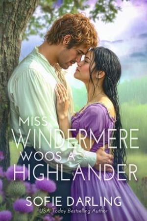 Miss Windermere Woos a Highlander (Heirs & Heroes #3)