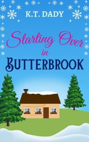 Starting Over in Butterbrook (Butterbrook #1)