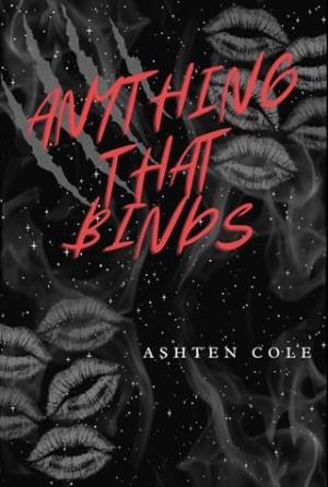 Anything That Binds (Anything That Binds #1)