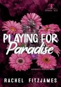 Playing for Paradise (Spruce Hill #5)