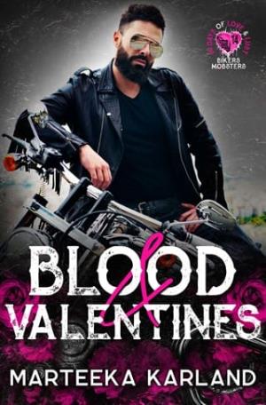 Blood & Valentines (14 Days of Love and Lust Bikers & Mobsters)