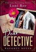Dear Detective (Naughty Notes)