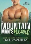The Mountain Man’s Heart (Willow Ridge Mountain Men #6)