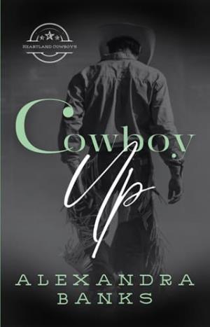 Cowboy Up (Heartland Cowboys #1)