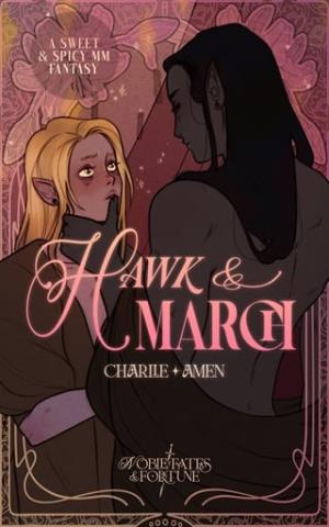 Hawk & March (Noble Fates & Fortune #1)