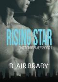 Rising Star (Chicago Breakers #1)