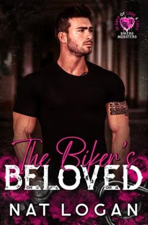 The Biker’s Beloved (14 Days of Love and Lust Bikers & Mobsters)