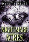 Nightmare Acres (Nightmare Acres #2)