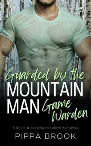 Guarded By the Mountain Man Game Warden (Mountain Man Cops #2)