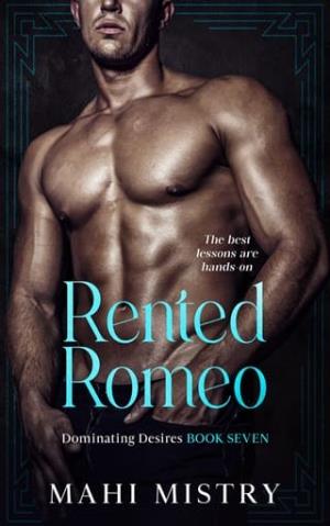 Rented Romeo (Dominating Desires #7)