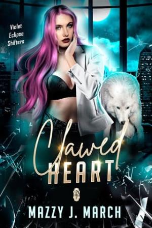 Clawed Heart (Violet Eclipse Shifters #1)