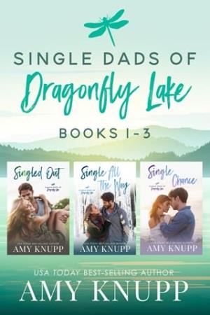 Single Dads of Dragonfly Lake Books 1-3