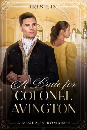 A Bride for Colonel Avington (Beniton Hall #7)