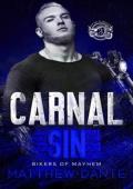Carnal Sin (Bikers of Mayhem #3)
