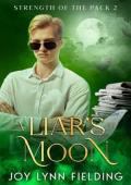 A Liar’s Moon (Strength of the Pack #2)