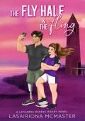 The Fly-Half and the Fling (The Latharna Ravens #1)