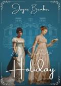 The Sisters’ Holiday (Pride and Prejudice Variation)