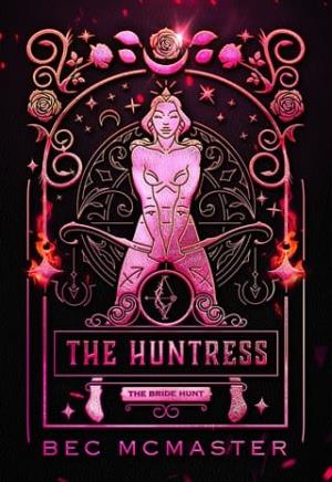 The Huntress (The Bride Hunt #2)
