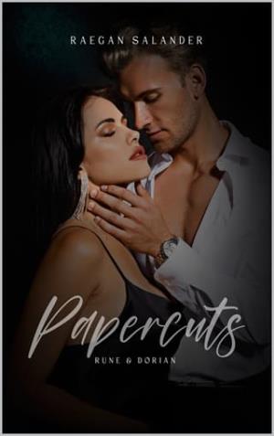 Papercuts: Rune & Dorian (Cruel bloodline #2)