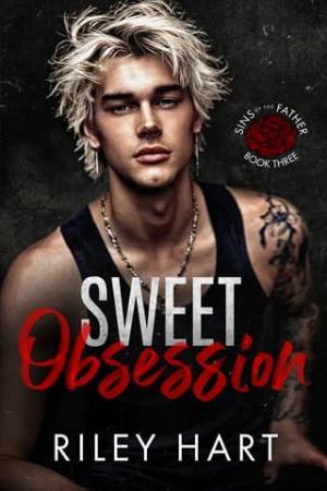 Sweet Obsession (Sins of the Father #3)
