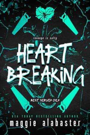 Heart Breaking (Best Served Cold #3)