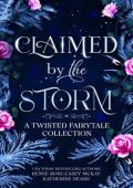 Claimed By the Storm