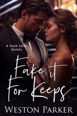 Fake it for Keeps (Faux Love #13)