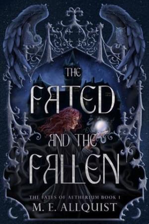 The Fated and the Fallen (The Fates of Aetherium #1)