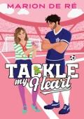 Tackle My Heart (The Love Playbook #1)