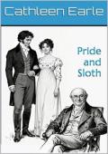 Pride and Sloth (Pride and Other Sins #2)