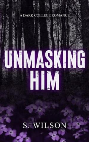 Unmasking Him (Blackwater University #2)
