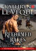 Reformed Rakes: A Medieval Romance Collection