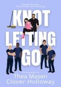 Knot Letting Go (OlympicVerse #4)