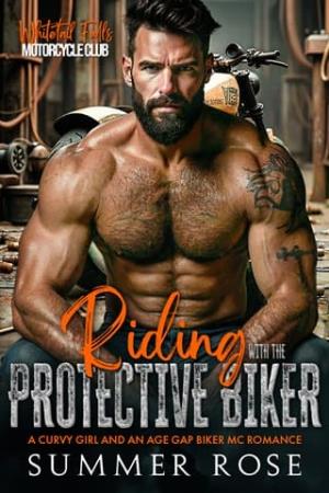 Riding with the Protective Biker (Whitetail Falls MC #1)