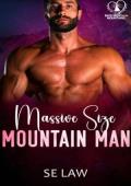 Massive Size Mountain Man (Date Night In The Mountains #20)