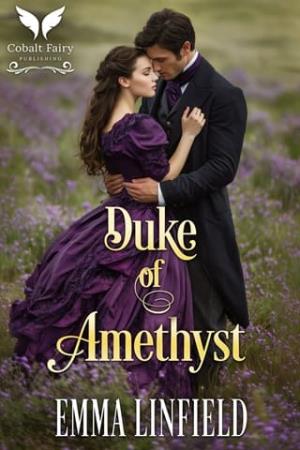 Duke of Amethyst (Dukes of Decadence #4)